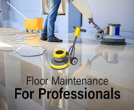Floor maintenance for Professionals
